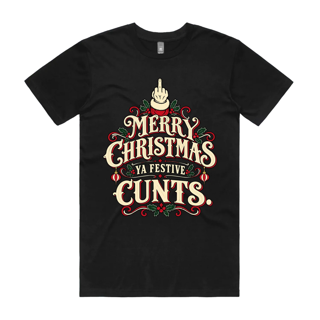 Merry Christmas, Ya Festive Cunts — Men's Staple Tee in black, front product flatlay