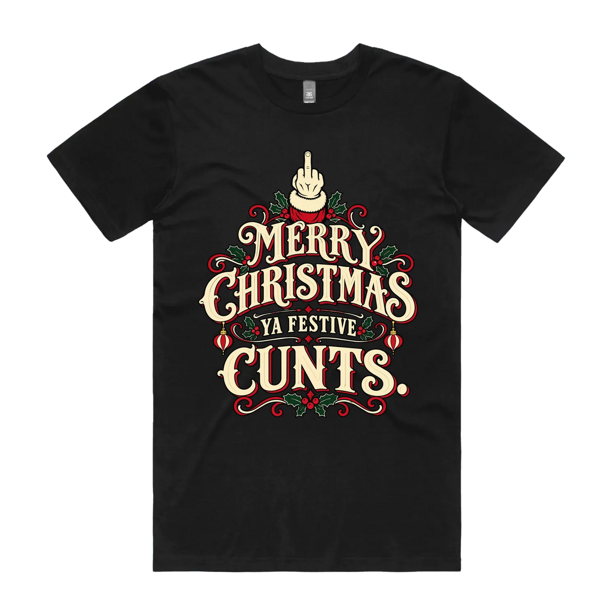 Merry Christmas, Ya Festive Cunts — Men's Staple Tee in black, front product flatlay