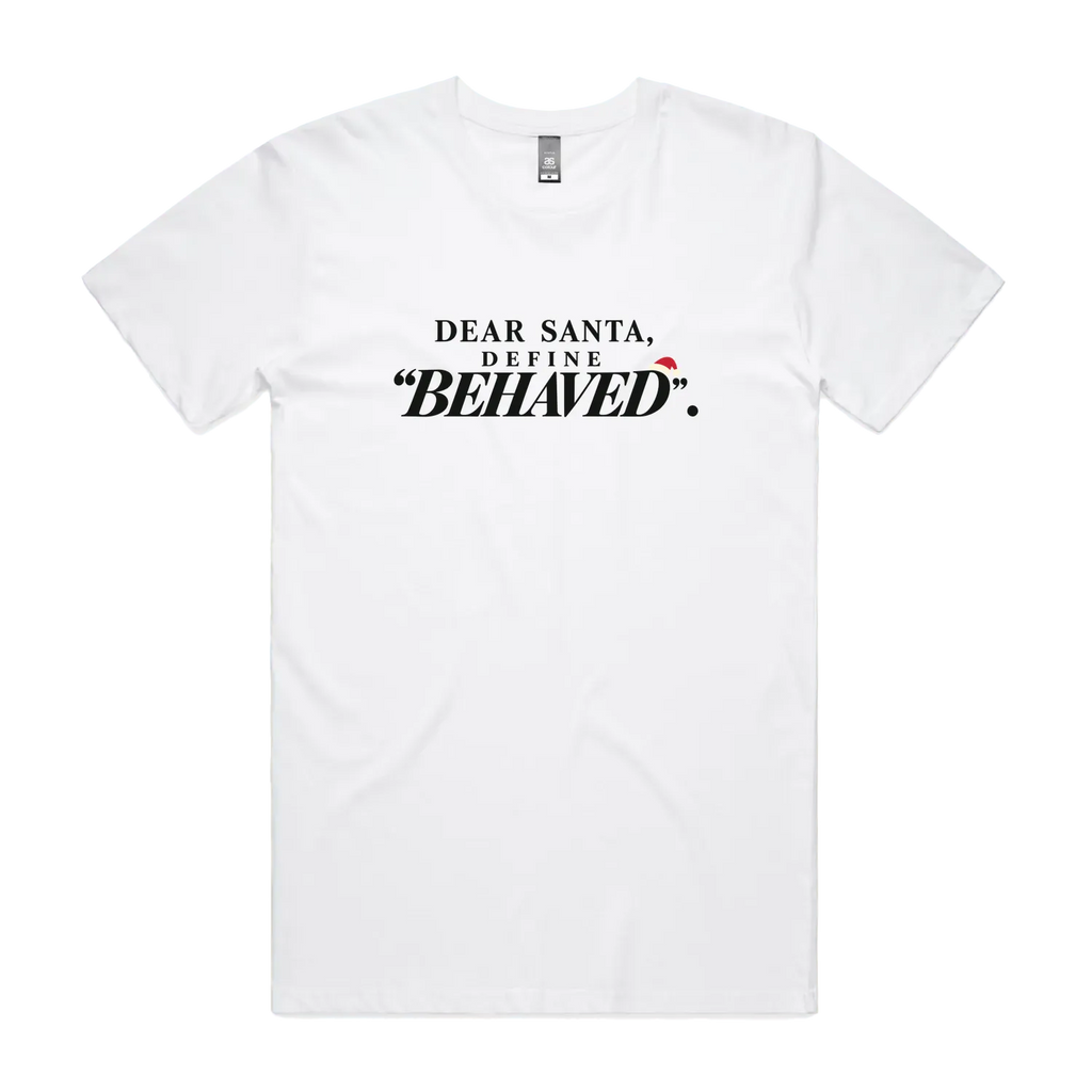 Dear Santa, Define Behaved — Men's Staple Tee in white, front product flatlay